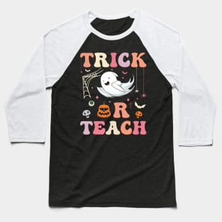 Trick Or Teach Funny cute halloween teacher Costume 2022 Baseball T-Shirt